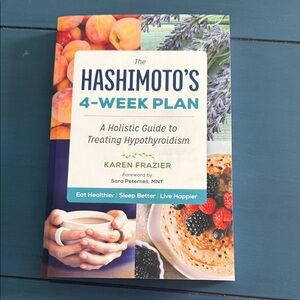 Hashimoto's 4-Week Plan Book
